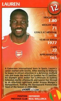 Cromo Lauren - Arsenal Untouchables 2004-2005
 n. 11 - Top Trumps
