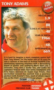Cromo Tony Adams - Arsenal Untouchables 2004-2005
 n. 30 - Top Trumps