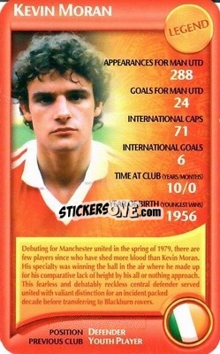 Sticker Kevin Moran - Manchester United 2006-2007
 n. 29 - Top Trumps