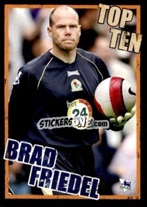 Sticker Brad Friedel (Blackburn Rovers) - English Premier League 2006-2007. Kick off
 - Merlin