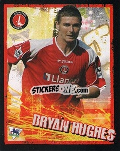 Sticker Bryan Hughes - English Premier League 2006-2007. Kick off
 n. 48 - Merlin