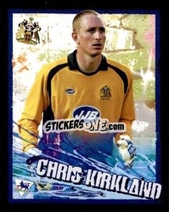 Sticker Chris Kirkland - English Premier League 2006-2007. Kick off
 - Merlin