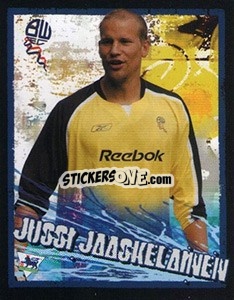 Sticker Jussi Jaaskelainen - English Premier League 2006-2007. Kick off
 - Merlin