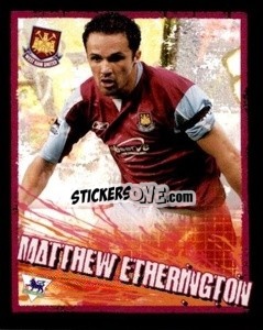 Sticker Matthew Etherington - English Premier League 2006-2007. Kick off
 n. 189 - Merlin