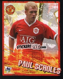 Sticker Paul Scholes - English Premier League 2006-2007. Kick off
 n. 108 - Merlin