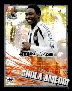 Cromo Shola Ameobi - English Premier League 2006-2007. Kick off
 - Merlin