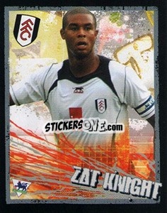 Sticker Zat Knight - English Premier League 2006-2007. Kick off
 n. 74 - Merlin