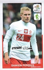 Sticker Damien Perquis - UEFA Euro Poland-Ukraine 2012. Dutch edition n. 32 - Panini