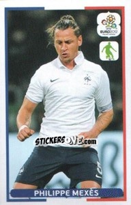 Sticker Philippe Mexès - UEFA Euro Poland-Ukraine 2012. Dutch edition n. 102 - Panini