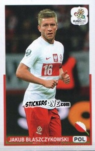 Sticker Jakub Blaszczykowski (POL) - UEFA Euro Poland-Ukraine 2012. Dutch edition n. 174 - Panini