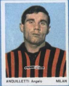Cromo Angelo Anquilletti - I Calciatori 1967-1968
 n. 50 - Ferrero