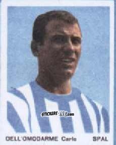 Figurina Carlo Dell'Omodarme - I Calciatori 1967-1968
 n. 74 - Ferrero