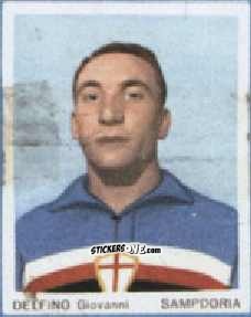 Cromo Giovanni Delfino - I Calciatori 1967-1968
 n. 68 - Ferrero