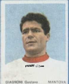 Cromo Gustavo Giagnoni - I Calciatori 1967-1968
 n. 47 - Ferrero