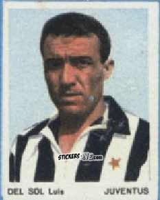 Cromo Luis Del Sol - I Calciatori 1967-1968
 n. 38 - Ferrero