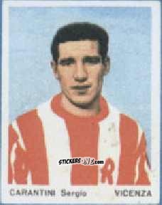 Cromo Sergio Carantini - I Calciatori 1967-1968
 n. 41 - Ferrero
