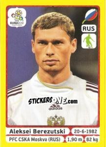 Sticker Aleksei Berezutski - UEFA Euro Poland-Ukraine 2012. Platinum edition n. 117 - Panini