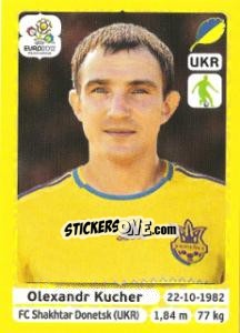 Sticker Olexandr Kucher - UEFA Euro Poland-Ukraine 2012. Platinum edition n. 406 - Panini