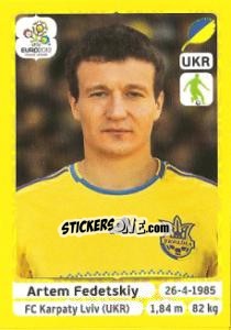 Sticker Artem Fedetskiy - UEFA Euro Poland-Ukraine 2012. Platinum edition - Panini