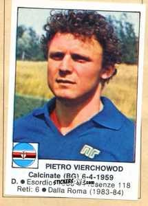 Cromo Vierchowod - Calciatori 1984-1985
 n. 189 - Edis