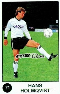 Sticker Hans Holmqvist - Supersport Calciatori 1988-1989
 n. 21 - Panini