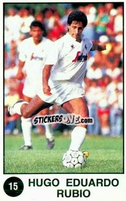 Cromo Hugo Eduardo Rubio - Supersport Calciatori 1988-1989
 - Panini