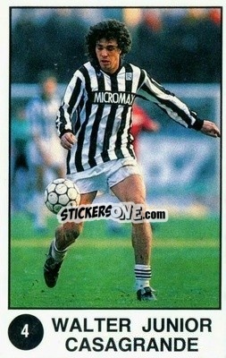 Cromo Walter Casagrande - Supersport Calciatori 1988-1989
 - Panini
