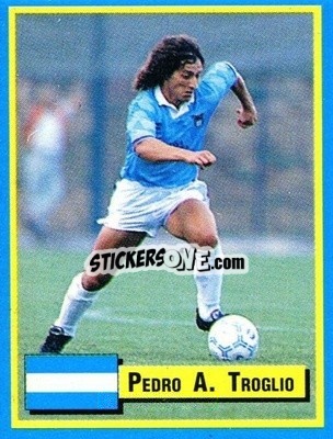 Sticker Pedro Troglio - Top Micro Card Calcio 1989-1990
 n. 125 - Vallardi