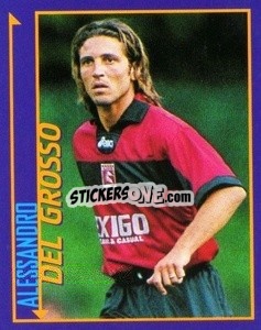 Sticker Alessandro Del Grosso - Calcio D'Inizio Kick Off 1998-1999
 n. 154 - Merlin