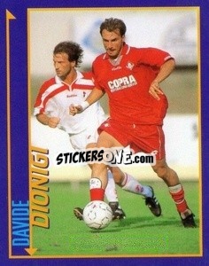 Figurina Davide Dionigi - Calcio D'Inizio Kick Off 1998-1999
 - Merlin