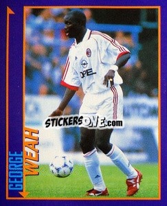 Sticker George Weah - Calcio D'Inizio Kick Off 1998-1999
 n. 100 - Merlin