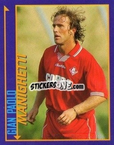 Sticker Gian Paolo Manighetti - Calcio D'Inizio Kick Off 1998-1999
 - Merlin