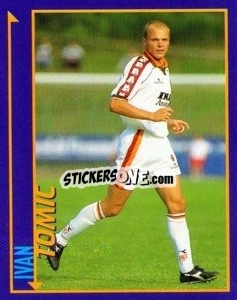 Sticker Ivan Tomic - Calcio D'Inizio Kick Off 1998-1999
 - Merlin