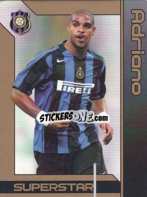 Sticker Adriano - Football Flix 2004-2005
 n. S7 - WK GAMES