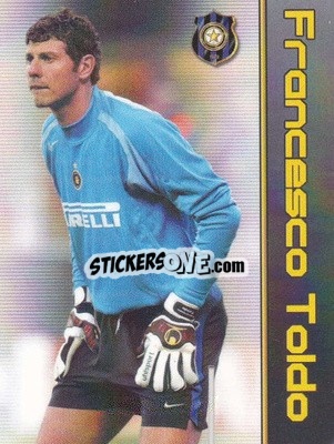 Sticker Francesco Toldo - Football Flix 2004-2005
 - WK GAMES