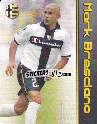 Sticker Mark Bresciano - Football Flix 2004-2005
 - WK GAMES