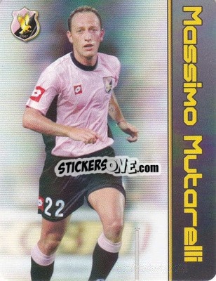 Sticker Massimo Mutarelli - Football Flix 2004-2005
 - WK GAMES