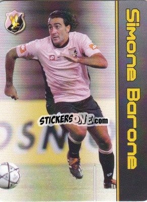 Sticker Simone Barone - Football Flix 2004-2005
 - WK GAMES