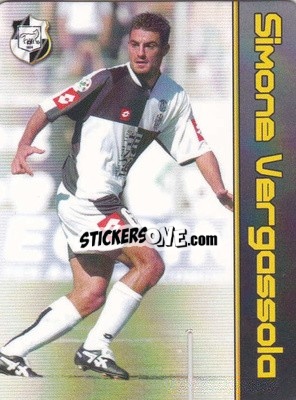 Cromo Simone Vergassola - Football Flix 2004-2005
 - WK GAMES