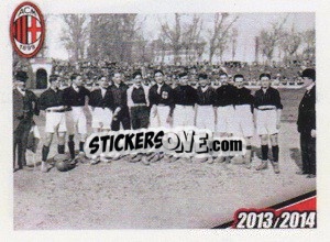 Sticker Formazione 1907 - A.C. Milan 2013-2014
 - Erredi Galata Edizioni