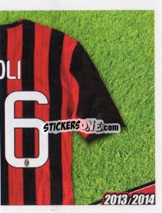 Figurina Poli maglia 16 - A.C. Milan 2013-2014
 - Erredi Galata Edizioni