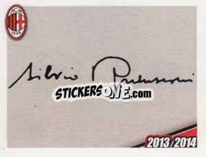 Sticker Silvio Berlusconi Autografo - A.C. Milan 2013-2014
 n. 2 - Erredi Galata Edizioni