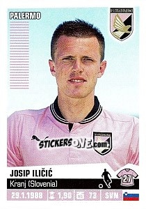 Sticker Josip Ilicic - Calciatori 2012-2013 n. 314 - Panini