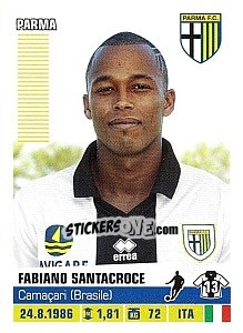 Sticker Fabiano Santacroce (Parma) - Calciatori 2012-2013 n. A67 - Panini