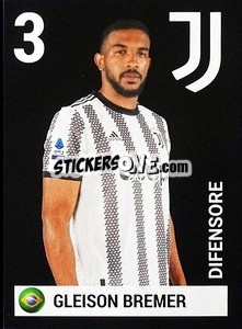 Cromo Bremer - Juventus 2022-2023
 - Euro Publishing