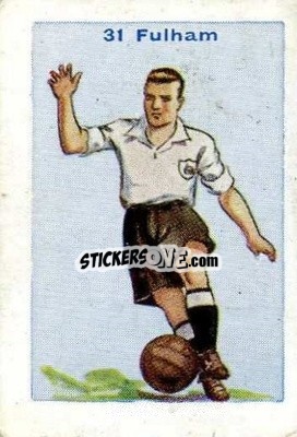 Sticker Fulham - Football Team Cards 1934
 n. 31 - D.C. Thomson