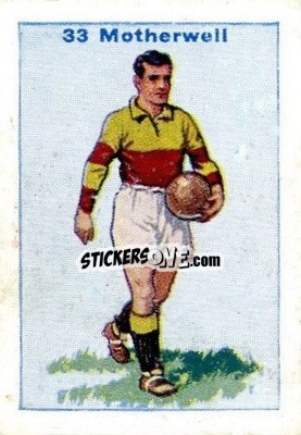 Sticker Motherwell - Football Team Cards 1934
 n. 33 - D.C. Thomson