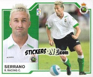 Cromo Serrano - Liga Spagnola 2007-2008 - Colecciones ESTE