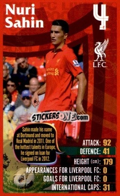 Sticker Nuri Sahin -  Liverpool 2012-2013
 - Top Trumps