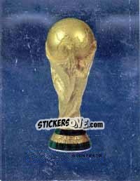 Sticker FIFA World Cup Trophy - FIFA World Cup Germany 2006 n. 1 - Panini